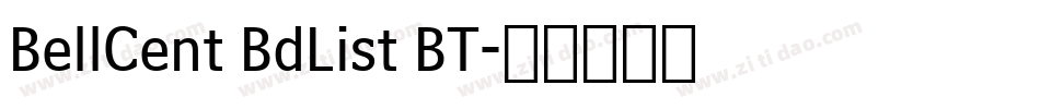 BellCent BdList BT字体转换